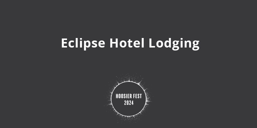 2024 Solar Eclipse hotel lodging